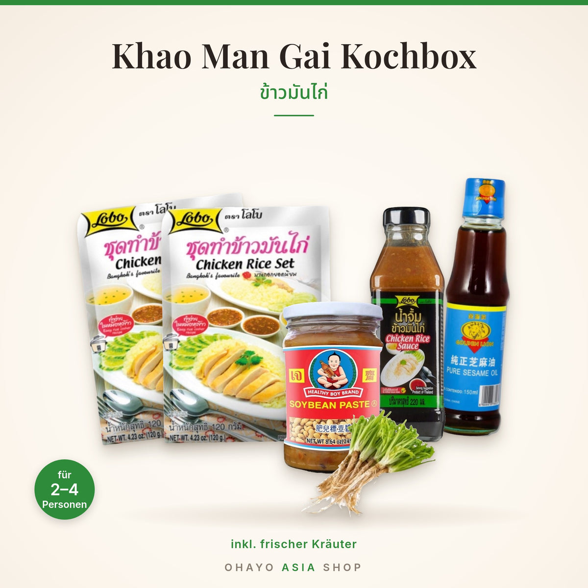 Khao Man Gai Kochbox – Inhalt: LOBO Kochset Hainan-Hähnchenreis, LOBO Hähnchenreis-Sauce, Sojabohnenpaste, Sesamöl und frische Korianderwurzel