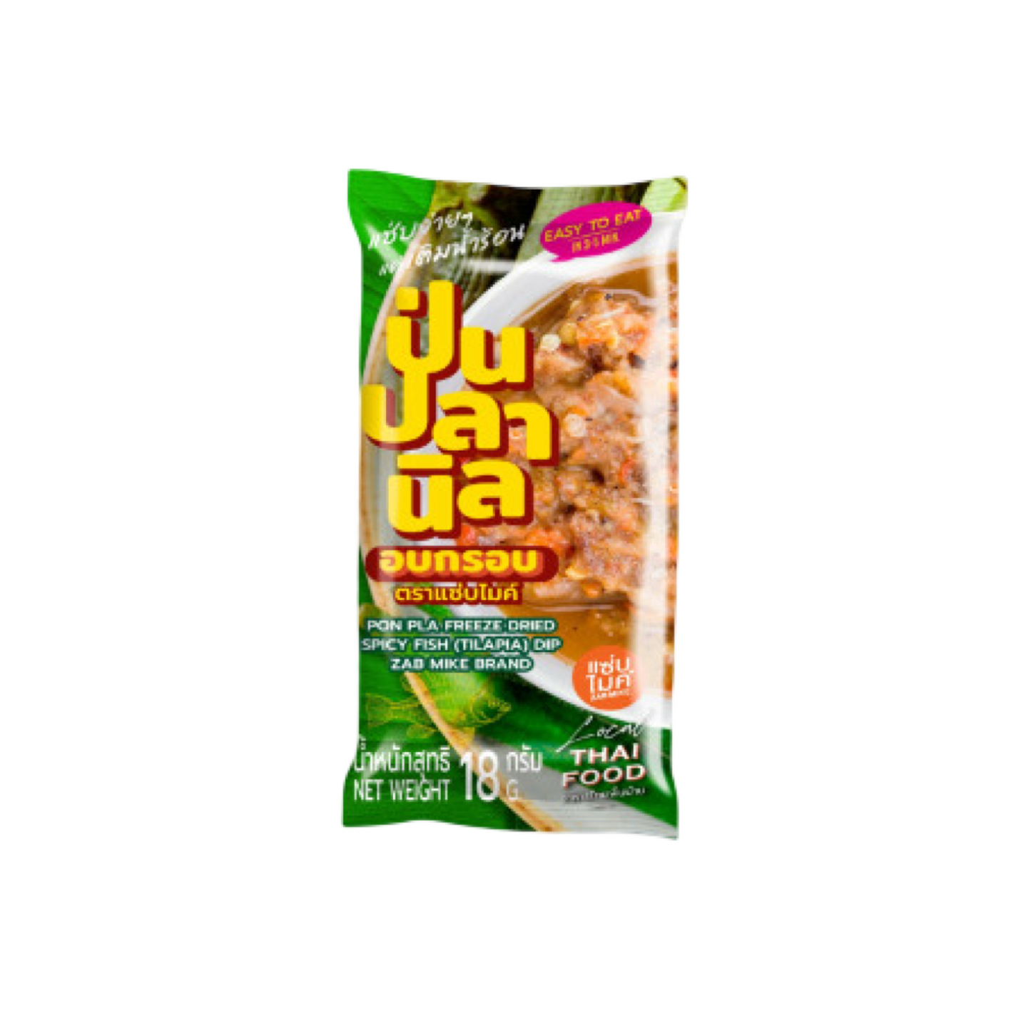 ZAB MIKE Gefriergetrocknetes Tilapia-Pulver (ป่นปลานิล ฟรีซดราย แซ่บไมค์) 18g